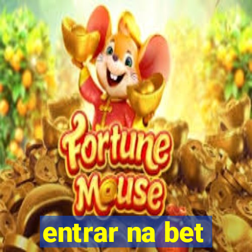 entrar na bet